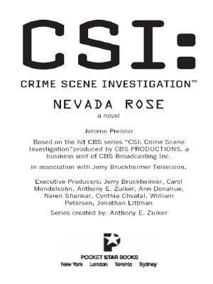 [CSI: Crime Scene Investigation 10] • Nevada Rose